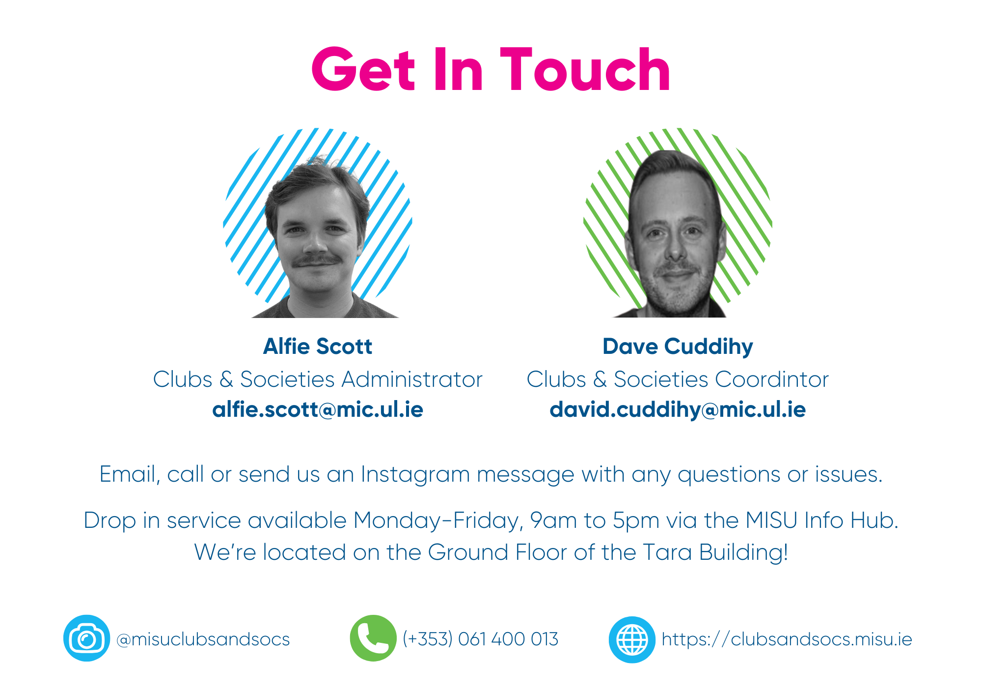 Contact details including Alfie Scott, Clubs & Socs Administrator (email: alfie.scott@mic.ul.ie) and Dave Cuddihy, Clubs & Socs Coordinator (email: david.cuddihy@mic.ul.ie)